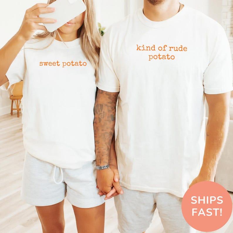 Comfort Colors Matching Thanksgiving T-shirt, Funny Couple Tshirt, Sweet Potato, Kind Of Rude Potato, Fall Season Husband Wife Gift, Humor Tee