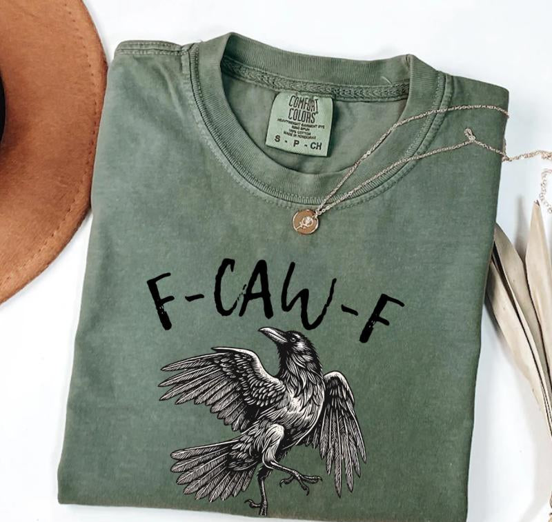 Comfort Colors F-Caw-F T-Shirt, Halloween TShirt, Fall Shirt, Raven Crow Funny Tee Women's Print Short Sleeve Shirts