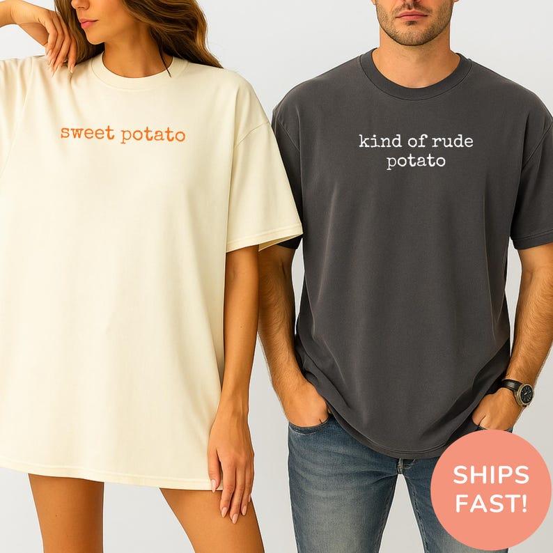 Comfort Colors Matching Thanksgiving T-shirt, Funny Couple Tshirt, Sweet Potato, Kind Of Rude Potato, Fall Season Husband Wife Gift, Humor Tee