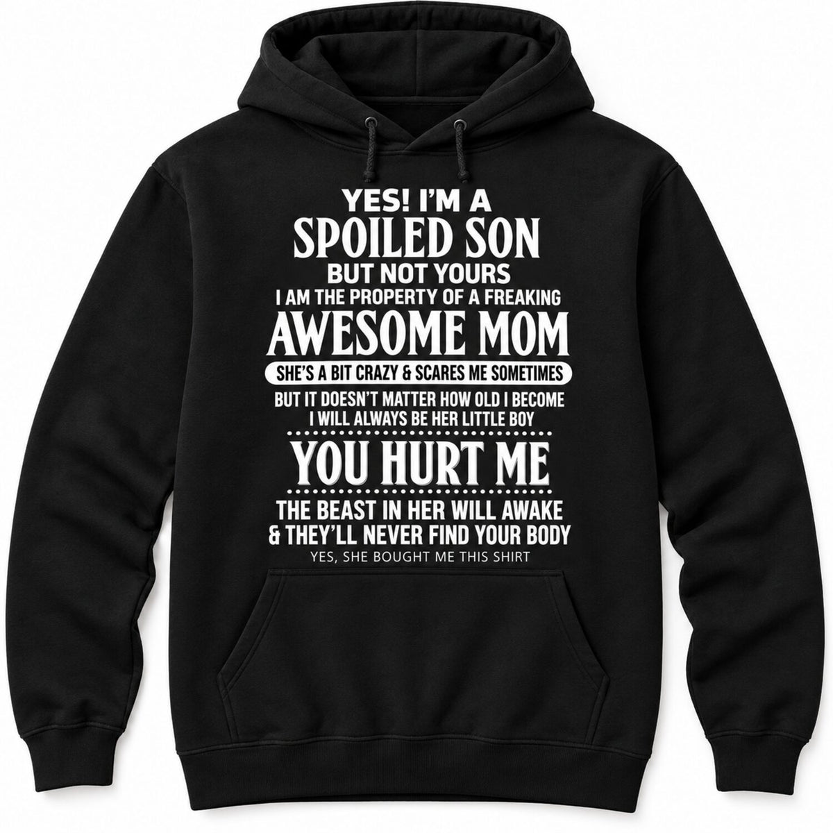 Spoiled Son Funny T-Shirt/Sweatshirt/Hoodie – Awesome Mom Vintage Washed Graphic Tee