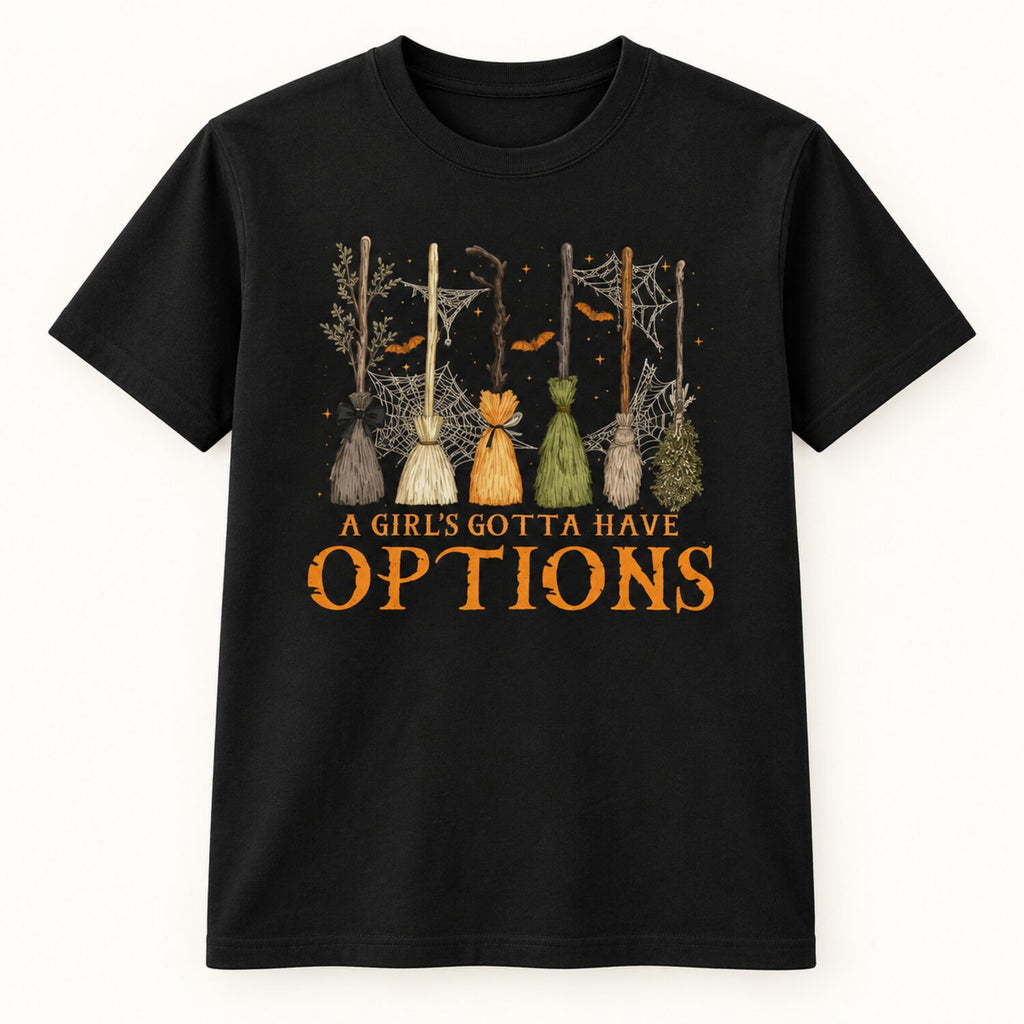 A Girl's Gotta Have Options Sweatshirt/Sweatshirt/Hoodie – Vintage Witchy Halloween Crewneck