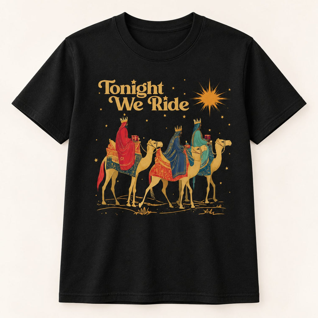 Tonight We Ride Christmas Sweatshirt/Hoodie/T-Shirt – Retro Three Wise Men Christian Crewneck