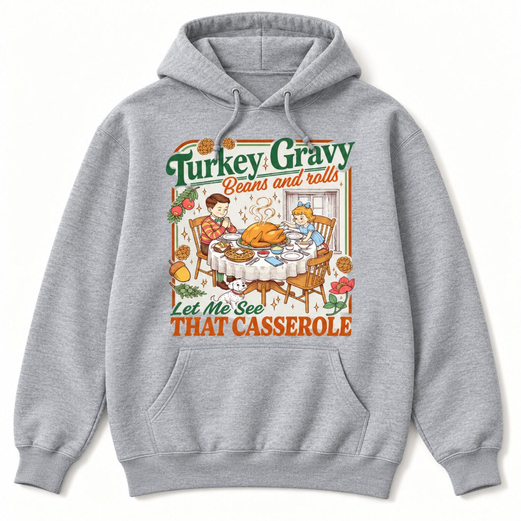 Turkey Gravy Beans and Rolls Sweatshirt/Hoodie/T-shirt – Retro Funny Thanksgiving Crewneck