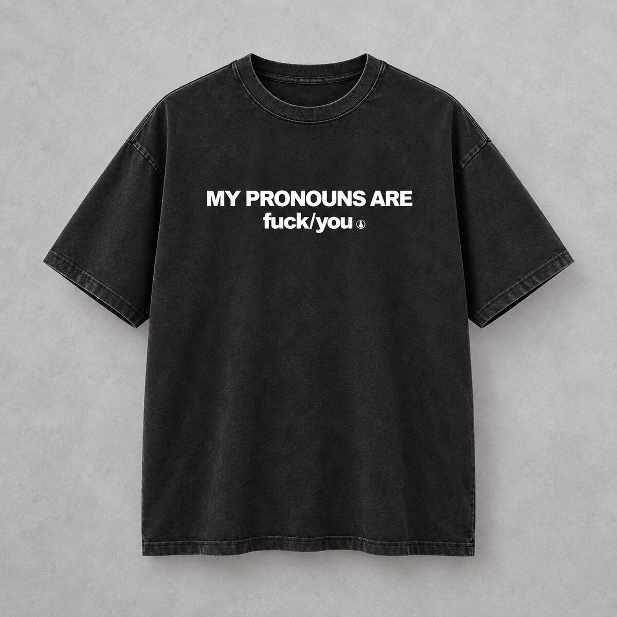 My Pronouns Are Funny Graphic T-Shirt/Sweatshirt/Hoodie – Bold Sarcastic Statement Tee