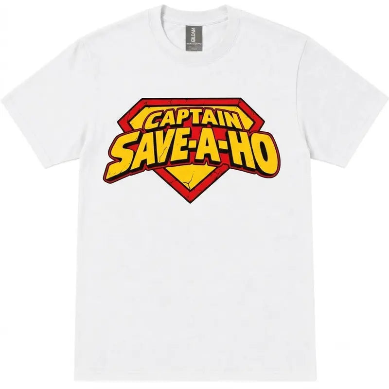 Captain Save-A-Ho Funny Graphic T-Shirt/Sweatshirt/Hoodie – Retro Superhero Parody Tee