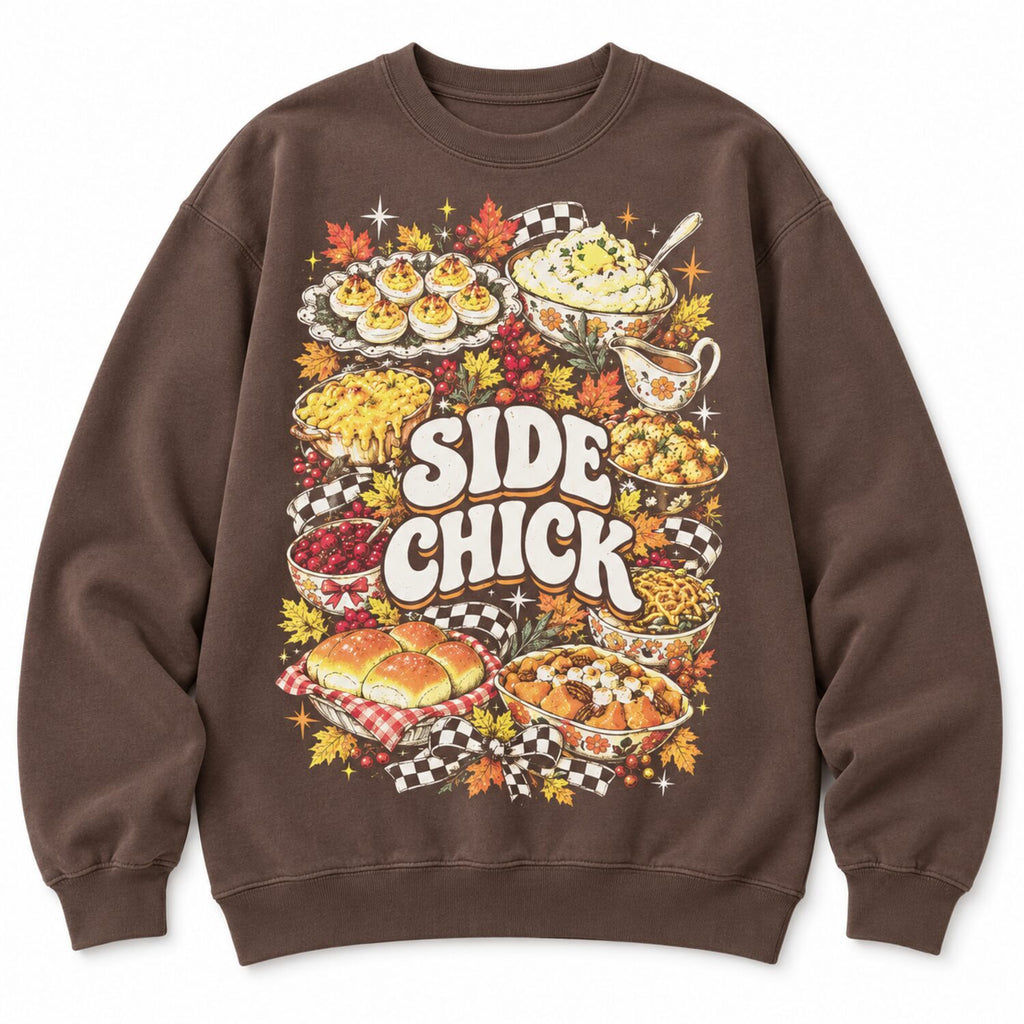 Side Chick Thanksgiving Shirt/Sweatshirt/Hoodie – Funny Friendsgiving Oversized Vintage Graphic Tee