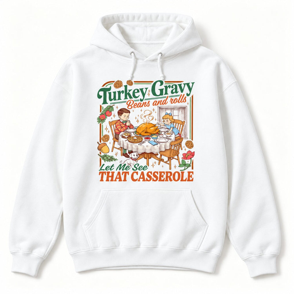 Turkey Gravy Beans and Rolls Sweatshirt/Hoodie/T-shirt – Retro Funny Thanksgiving Crewneck