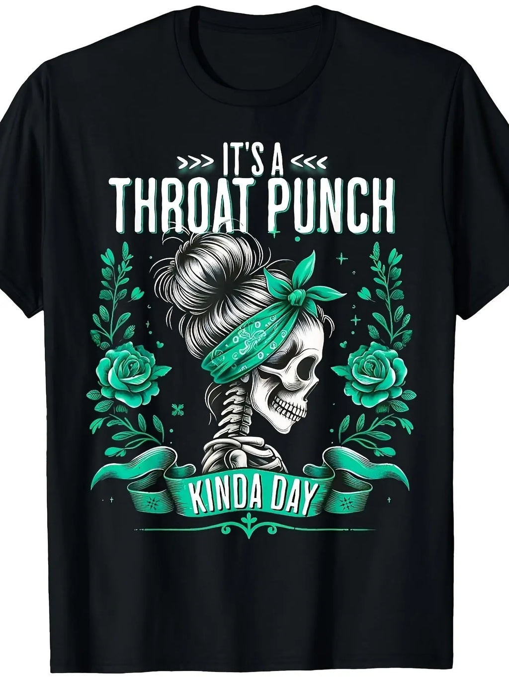 “It’s a Throat Punch Kinda Day” T-Shirt/Sweatshirt/Hoodie – Funny Angry Skull Graphic Tee