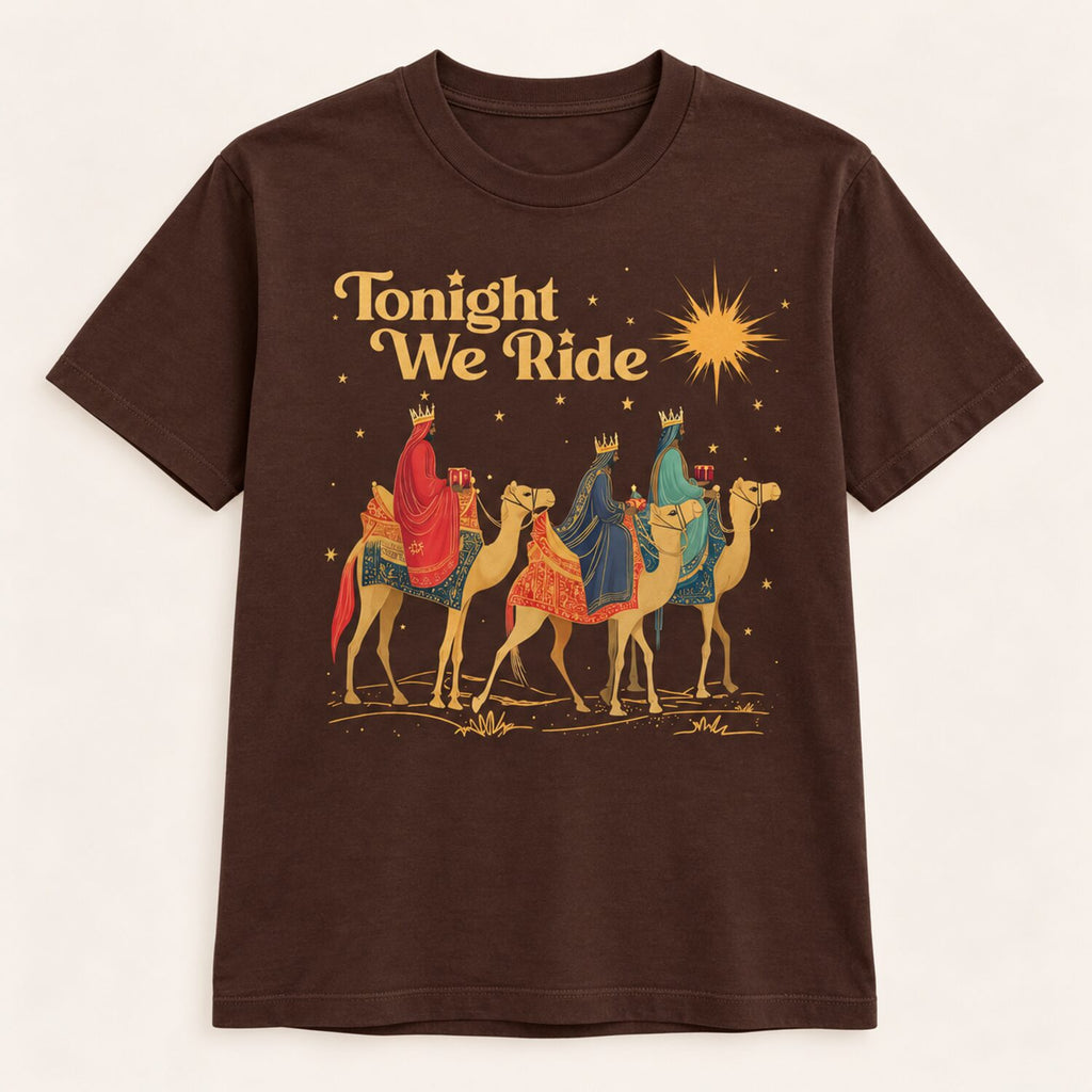 Tonight We Ride Christmas Sweatshirt/Hoodie/T-Shirt – Retro Three Wise Men Christian Crewneck