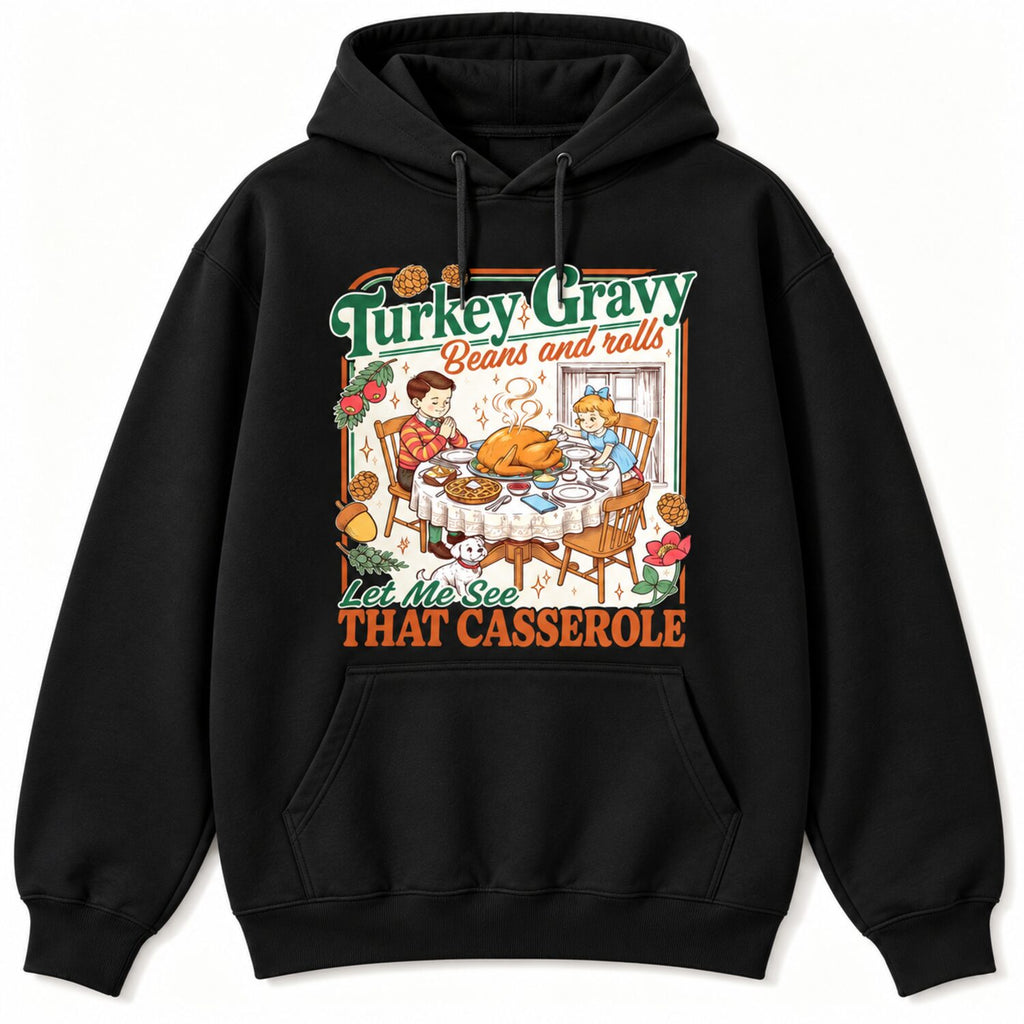 Turkey Gravy Beans and Rolls Sweatshirt/Hoodie/T-shirt – Retro Funny Thanksgiving Crewneck