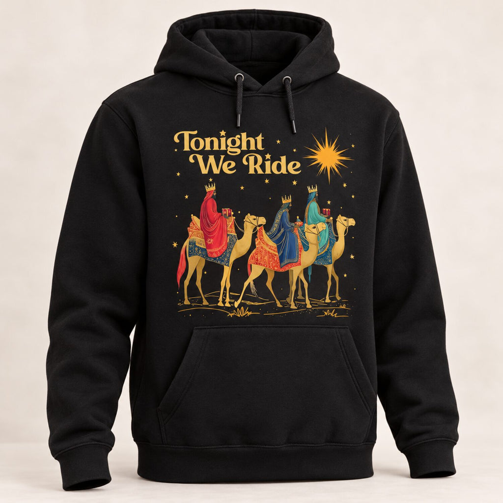 Tonight We Ride Christmas Sweatshirt/Hoodie/T-Shirt – Retro Three Wise Men Christian Crewneck