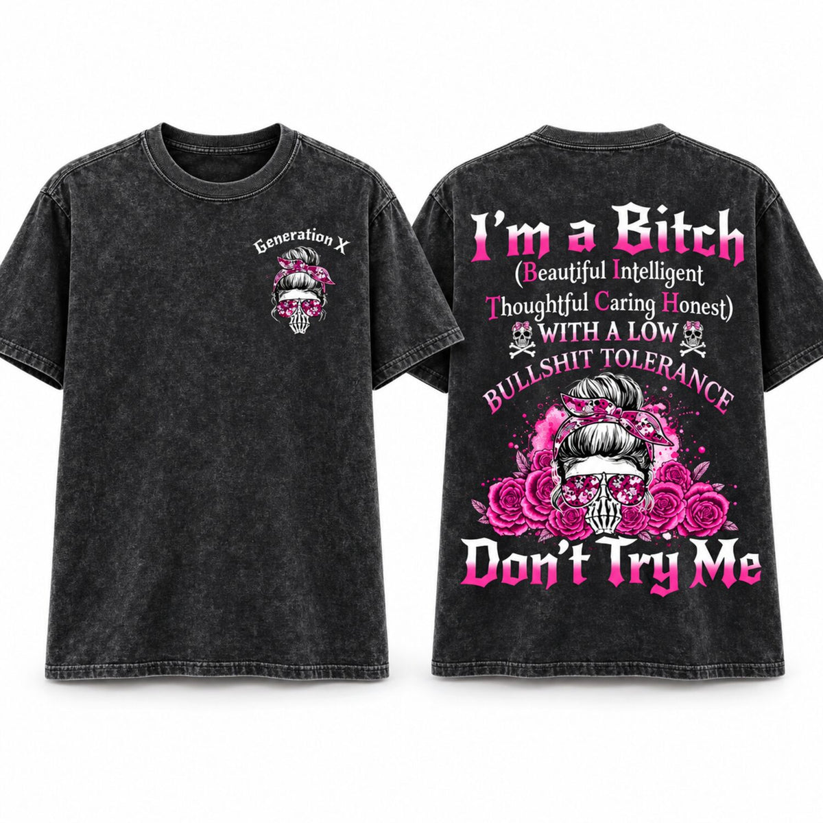 Custom Generation Skull Hoodie Don't Try Me I'm The B*tch Gen X Baby Boomers Millennial FAFO Hoodie Raised on Hose Water and Neglect  Two-Sided Design Women and Men Hoodie Casual Classic Fit