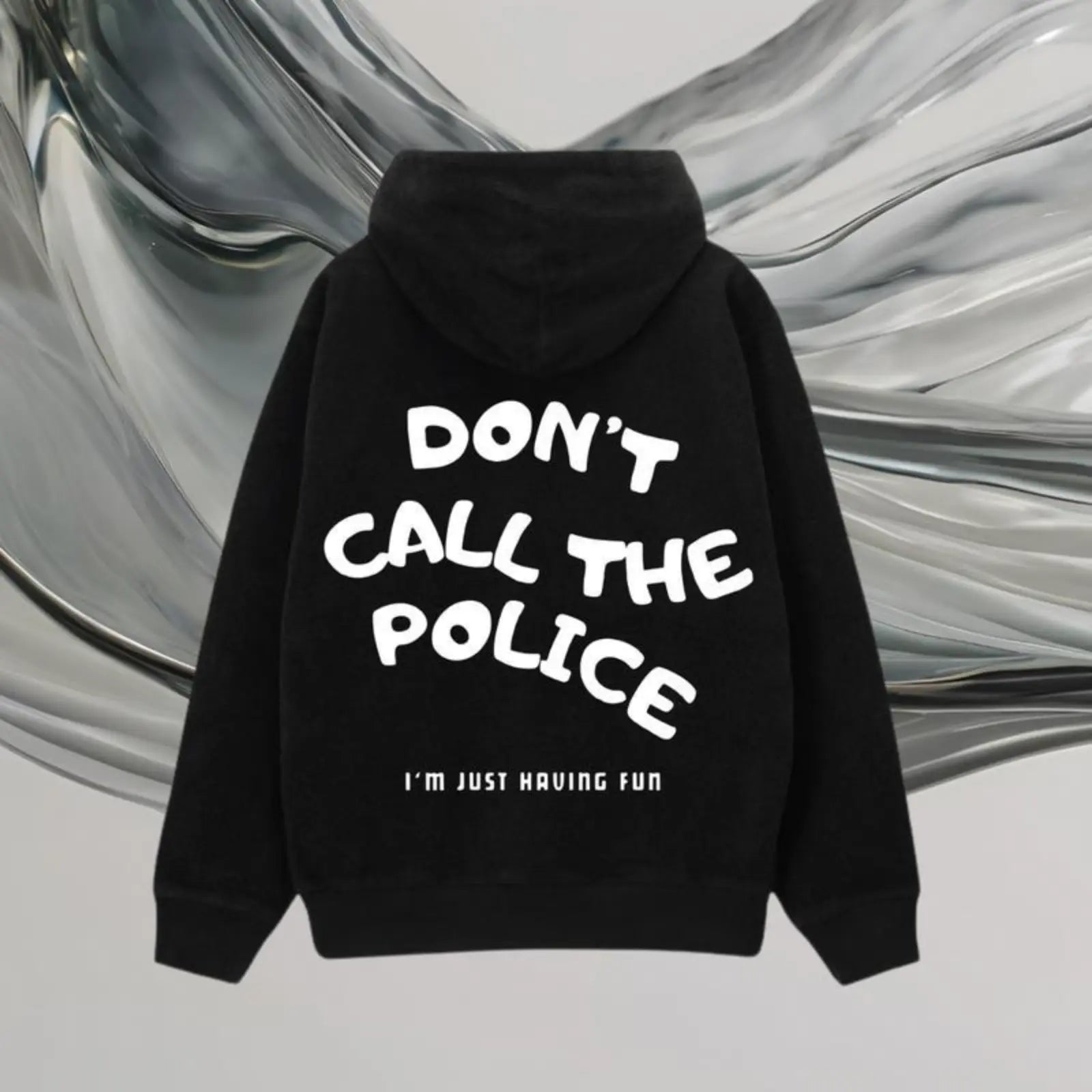 “Don’t Call The Police” Motorcycle Hoodie/T-Shirt/Sweatshirt – Biker Streetwear Graphic Pullover