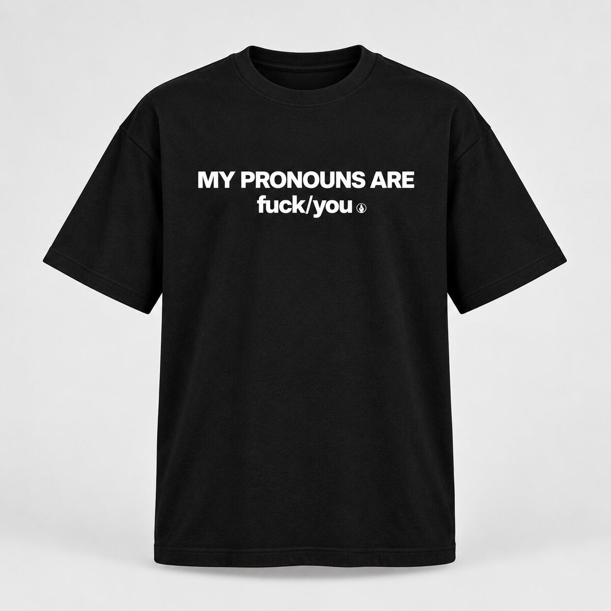 My Pronouns Are Funny Graphic T-Shirt/Sweatshirt/Hoodie – Bold Sarcastic Statement Tee