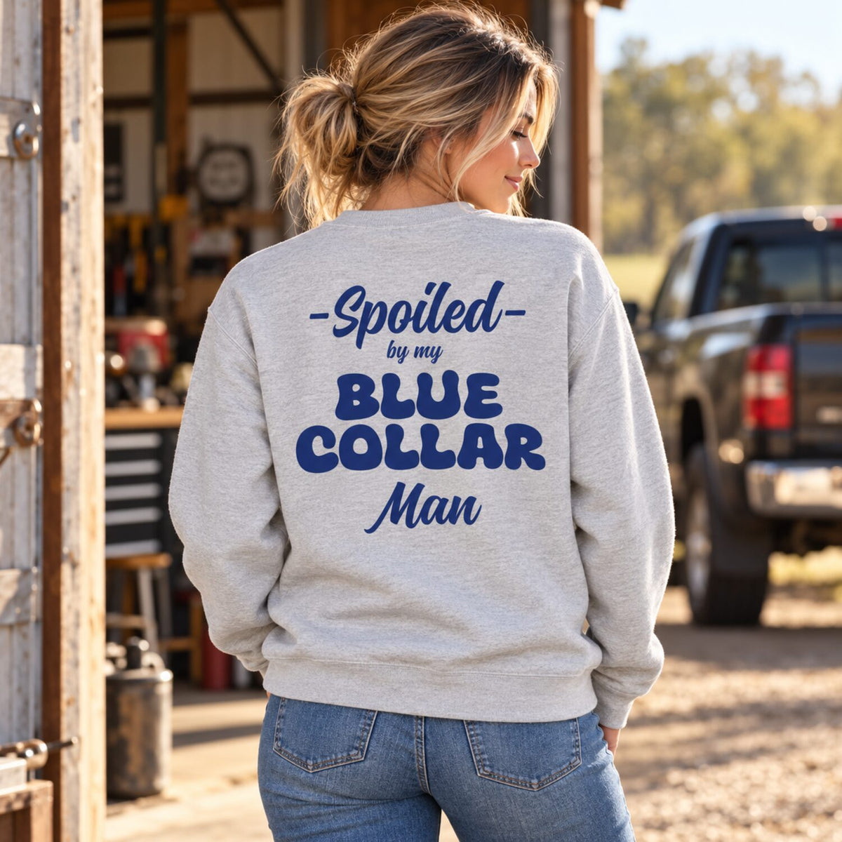 Spoiled By My Blue Collar Man Sweatshirt/Hoodie/T-Shirt – Retro Blue Collar Girlfriend Crewneck
