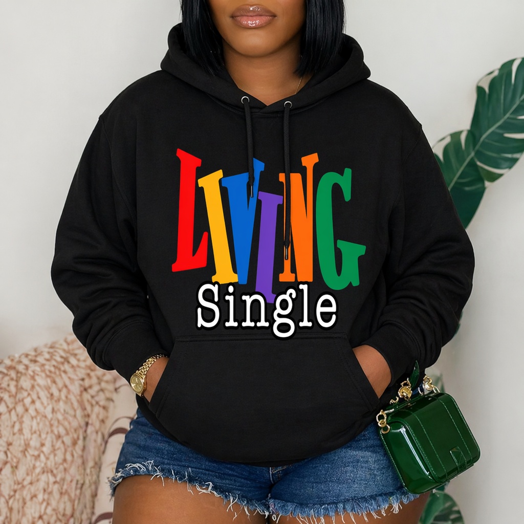 “Living Single” Graphic T-Shirt/Sweatshirt/Hoodie – Bold Color Confidence Tee