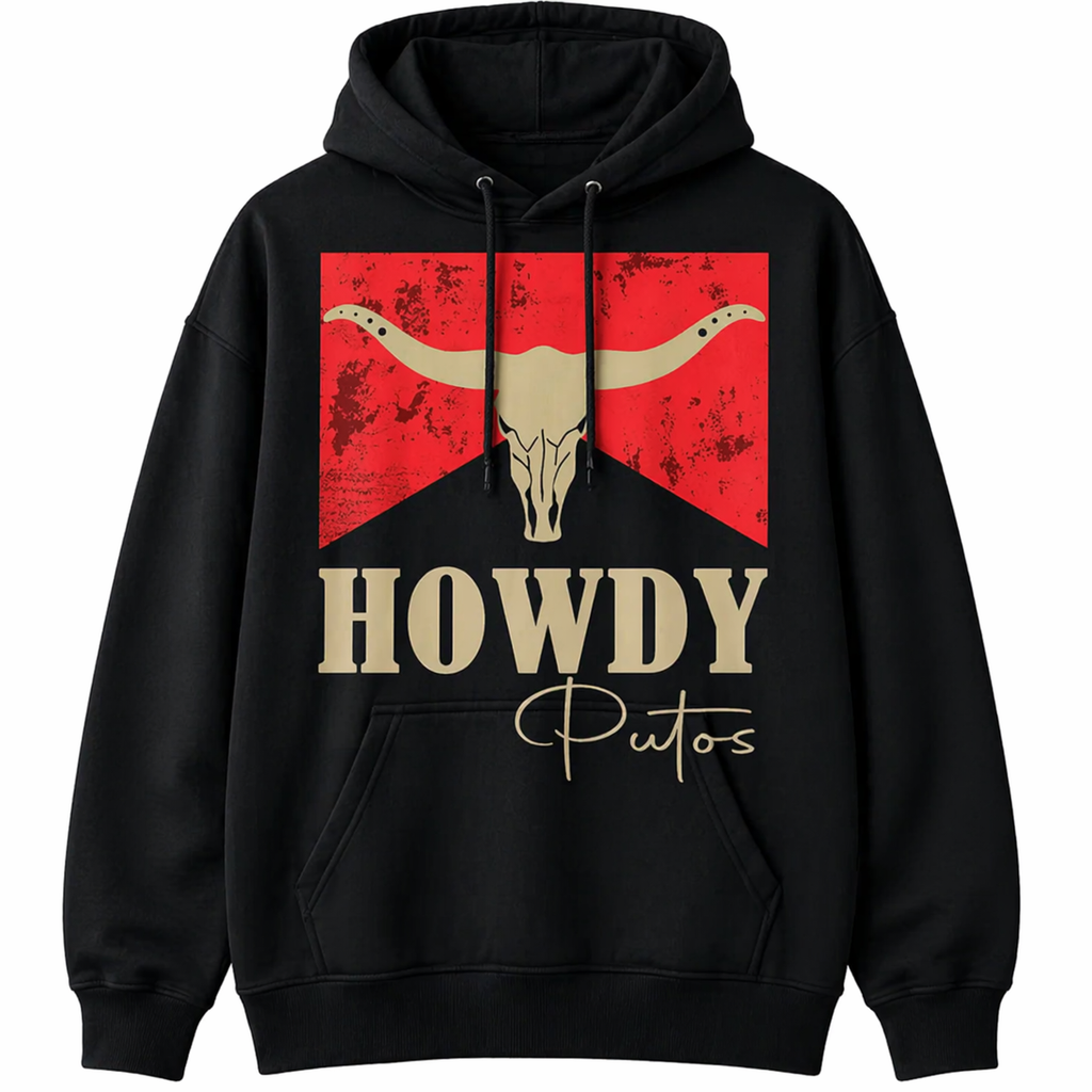 “Howdy Putos” Bull Skull T-Shirt/Sweatshirt/Hoodie – Western Cowboy Graphic Tee