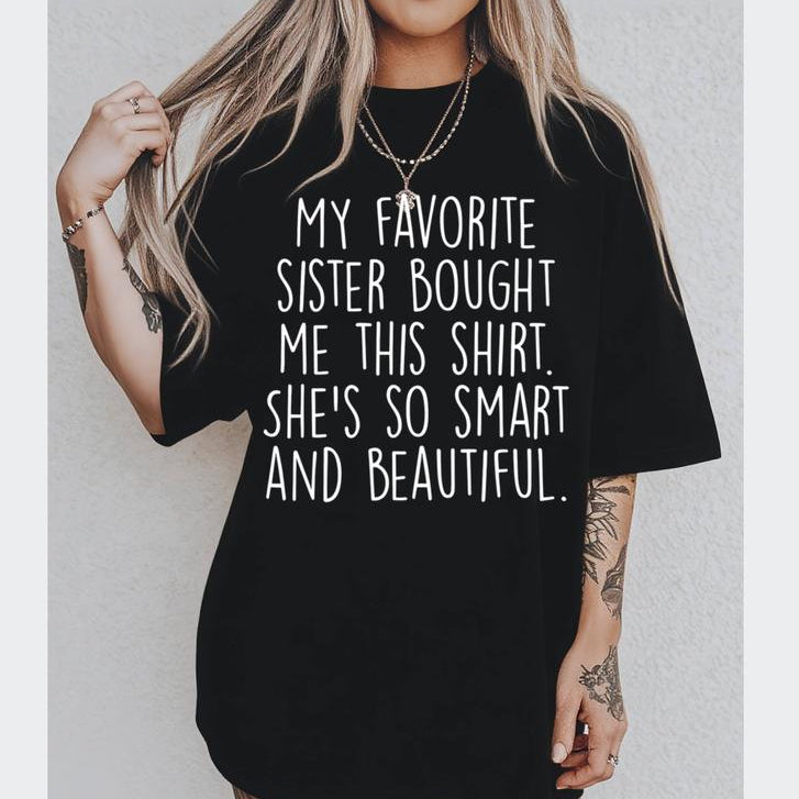 Funny Brother Gift T-Shirt – Soft  From My Sister