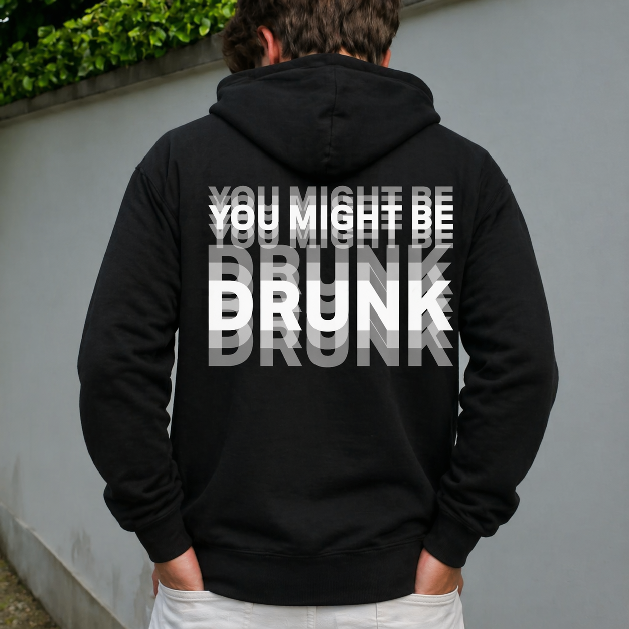 “You Might Be Drunk” Graphic T-Shirt/Sweatshirt/Hoodie – Blurred Text Party Tee