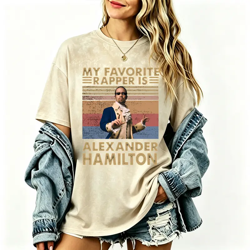 My Favorite Rapper Is Alexander Hamilton T-Shirt/Sweatshirt/Hoodie – Retro Musical Theater Graphic Tee