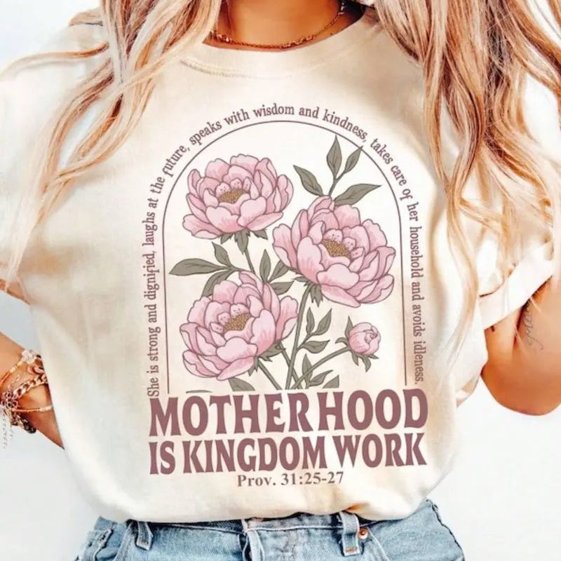 Christian Mom T-Shirt/Sweatshirt/Hoodie  – Motherhood Is Kingdom Work Tee