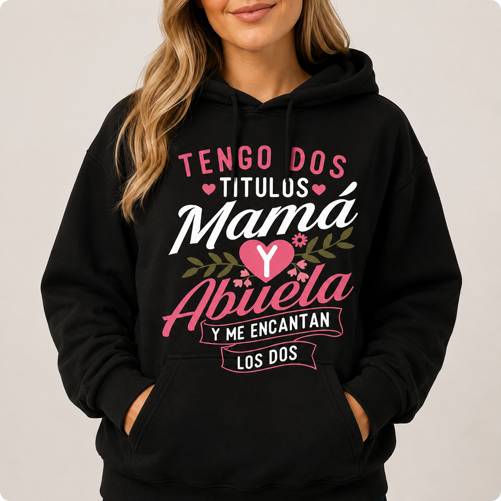 The Two Titles I Wear with Pride: Mamá & Abuela ❤️