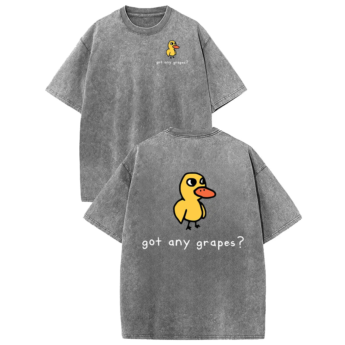 Got Any Grapes? Funny Duck Graphic T-Shirt/Sweatshirt/Hoodie – Vintage Washed Cotton Streetwear Tee