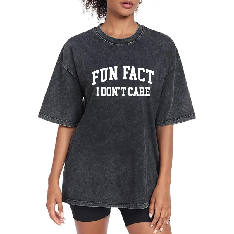 Fun Fact I Don't Care T-Shirt/Sweatshirt/Hoodie – Funny Sarcastic Graphic Tee for Women