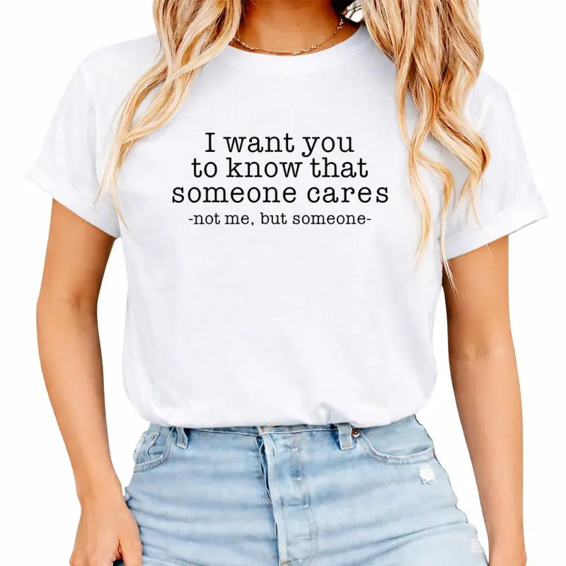 Someone Cares… Not Me Funny Introvert T-Shirt/Sweatshirt/Hoodie