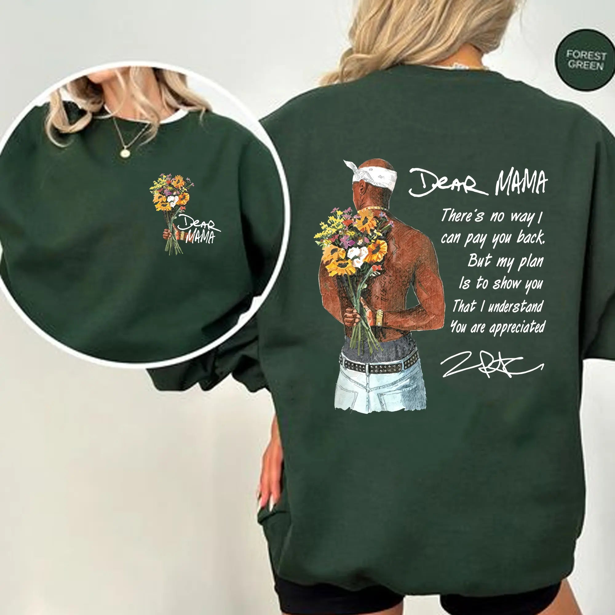 Dear Mama Tupac Shakur Sweatshirt/T-shirt/Hoodie – Mother’s Day Appreciation Gift for Mom
