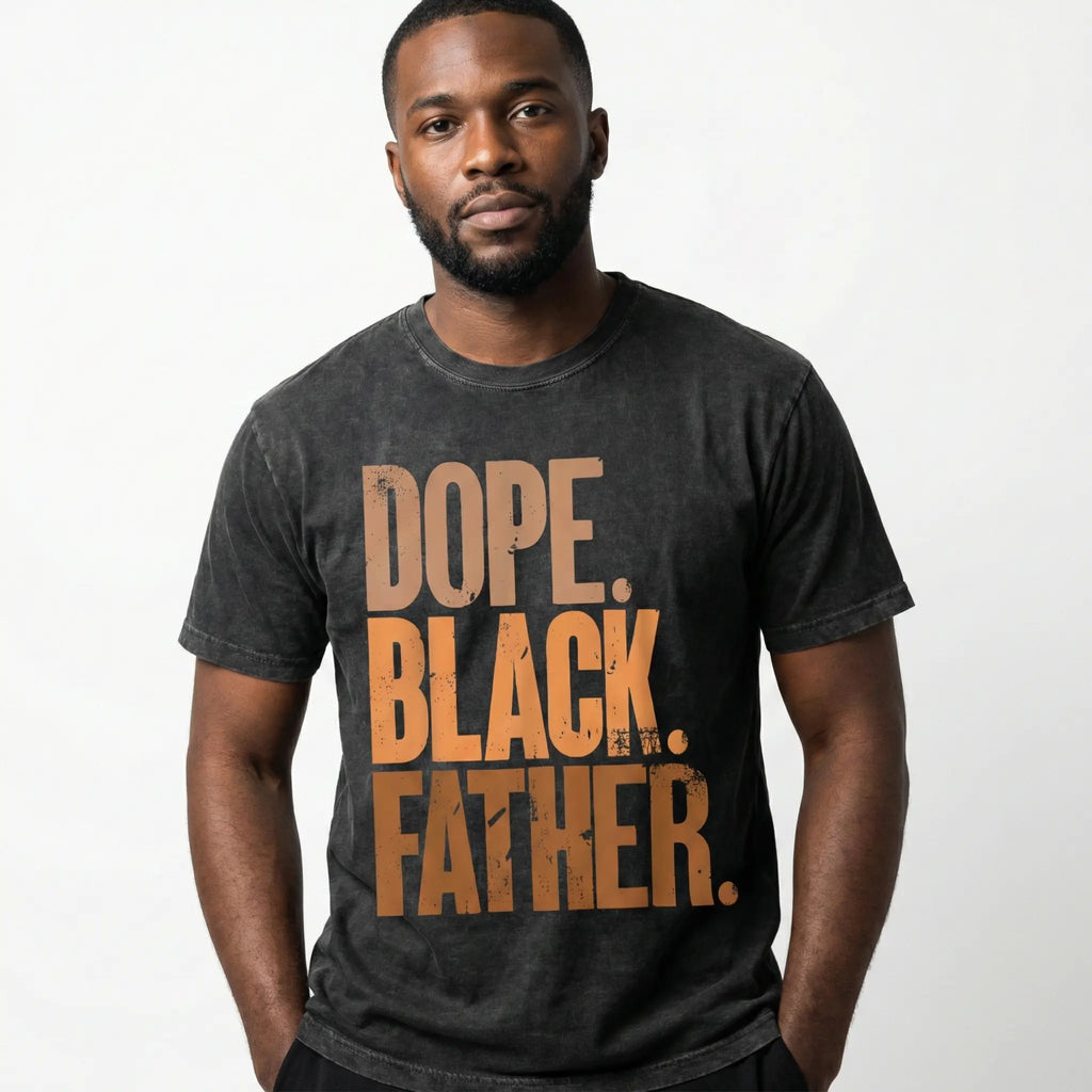 Dope Black Father Tee 👑 – Proud Dad Graphic Shirt/Sweatshirt/Hoodie