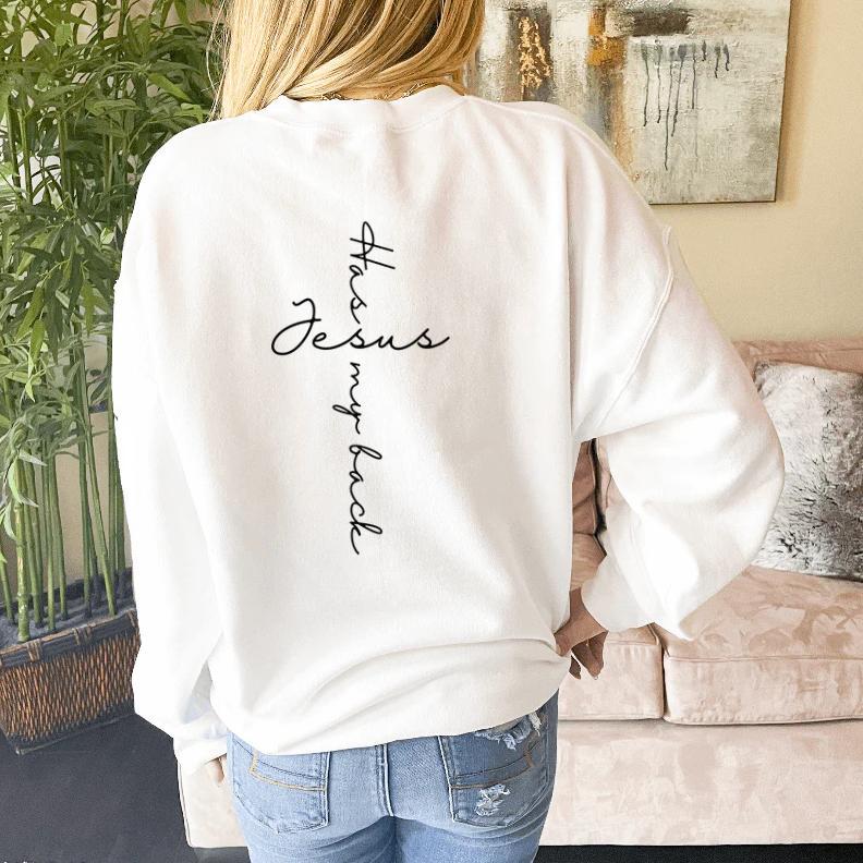 Jesus Has My Back Sweatshirt