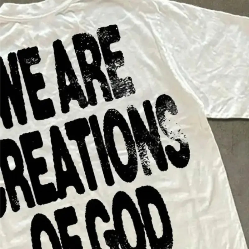 We Are Creations Of God Graphic Tee | Christian Streetwear Oversized T-Shirt/Sweatshirt/Hoodie