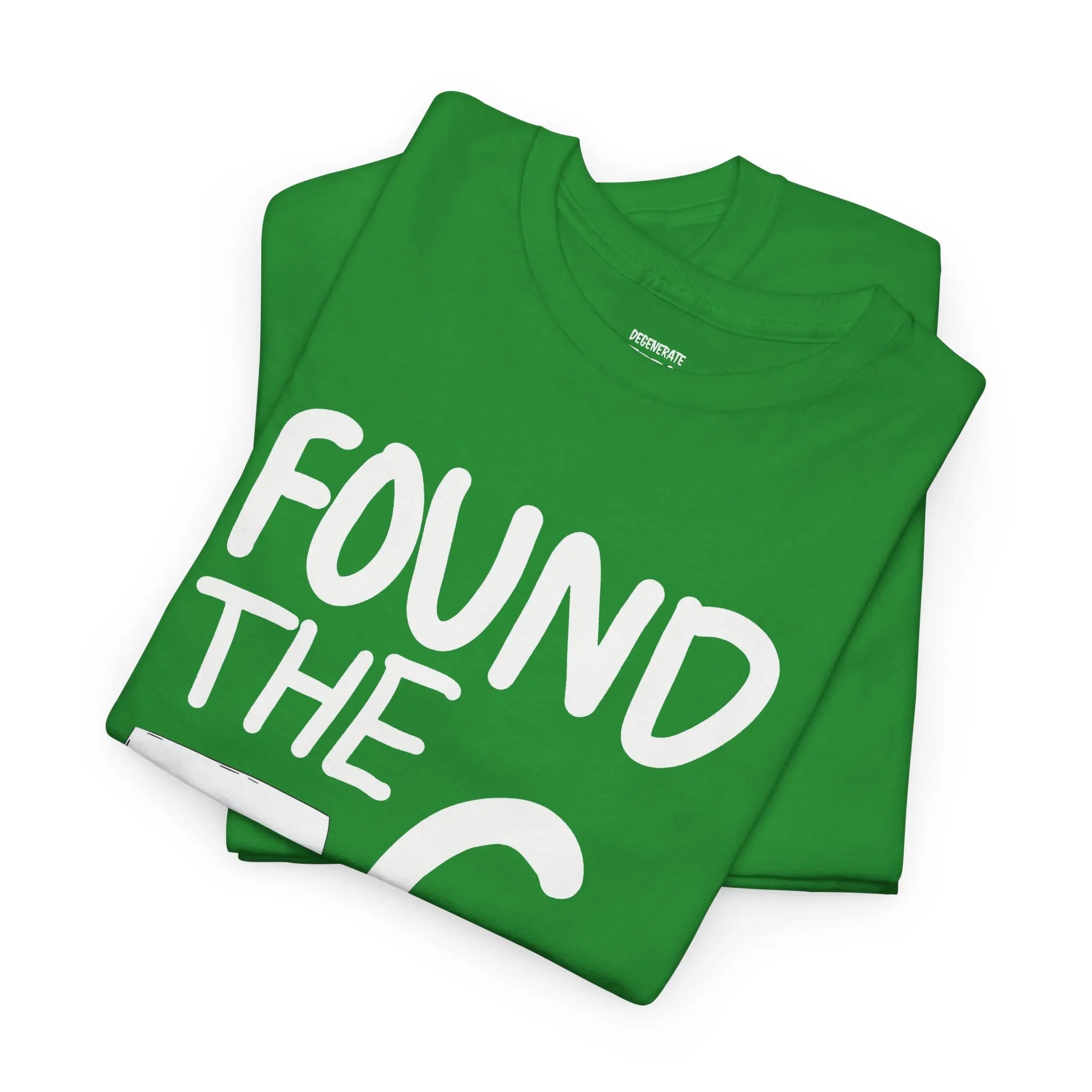 Found The G Shirt - Funny St. Patrick's Day T-shirt, Split The G Tee, Unisex Cotton Shirt