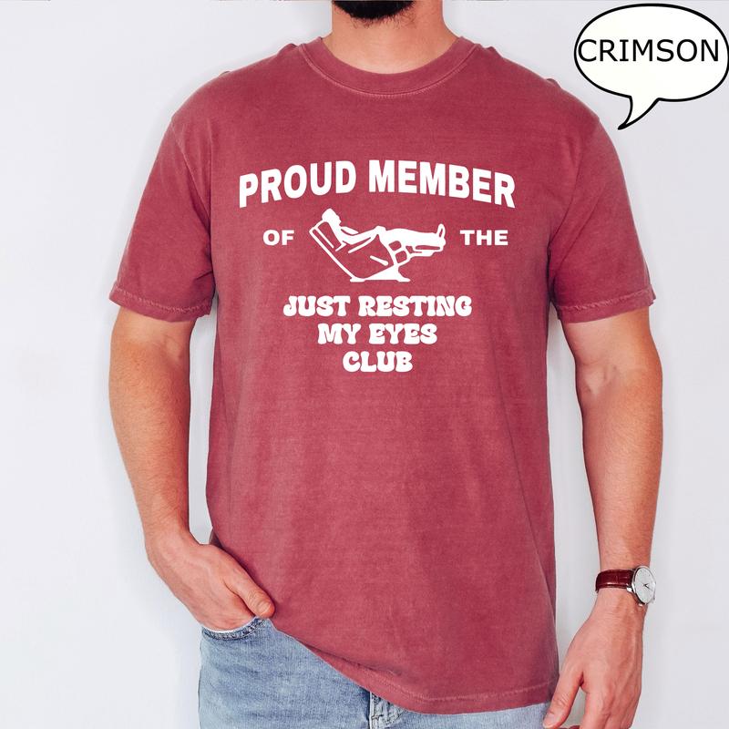 Comfort Colors Funny Dad Shirt, Just Resting My Eyes Tee, Humorous Father’s Day Shirt, Fun Men’s T-Shirt Gift for Dad, Classic Dad T Shirt Perfect for Fathers Day Celebration