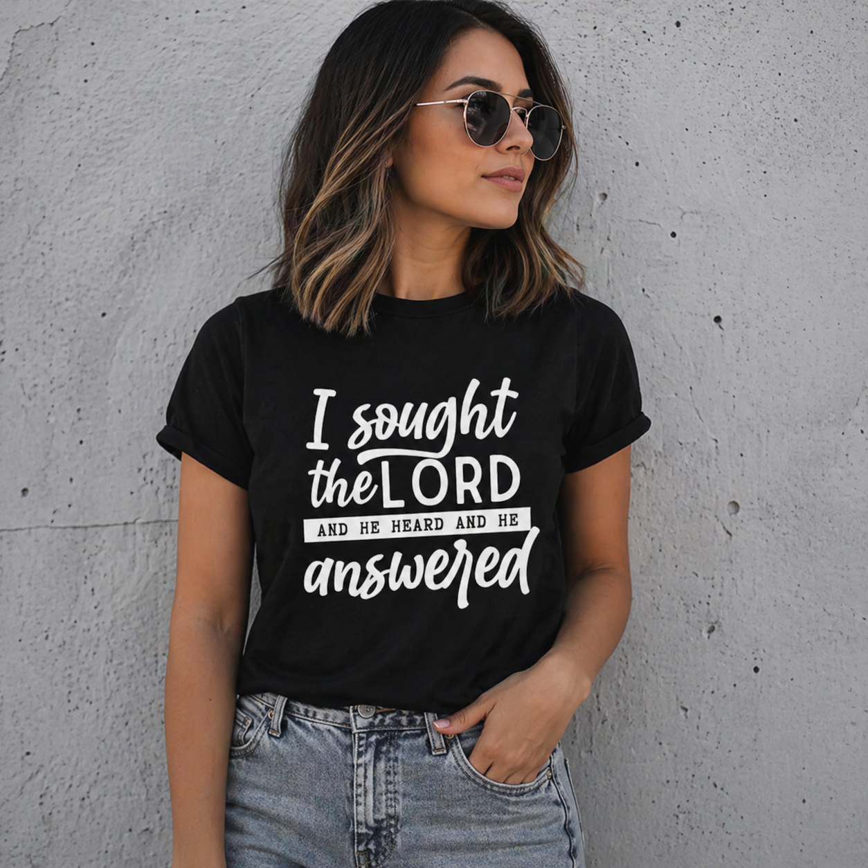 “I Sought the Lord and He Heard and Answered” Christian T-Shirt/Sweatshirt/Hoodie – Scripture Faith Tee