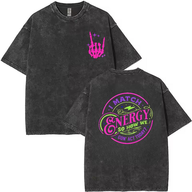 I Match Energy Graphic Tee – Women's Gothic Skeleton Hand Front & Back T-Shirt/Sweatshirt/Hoodie