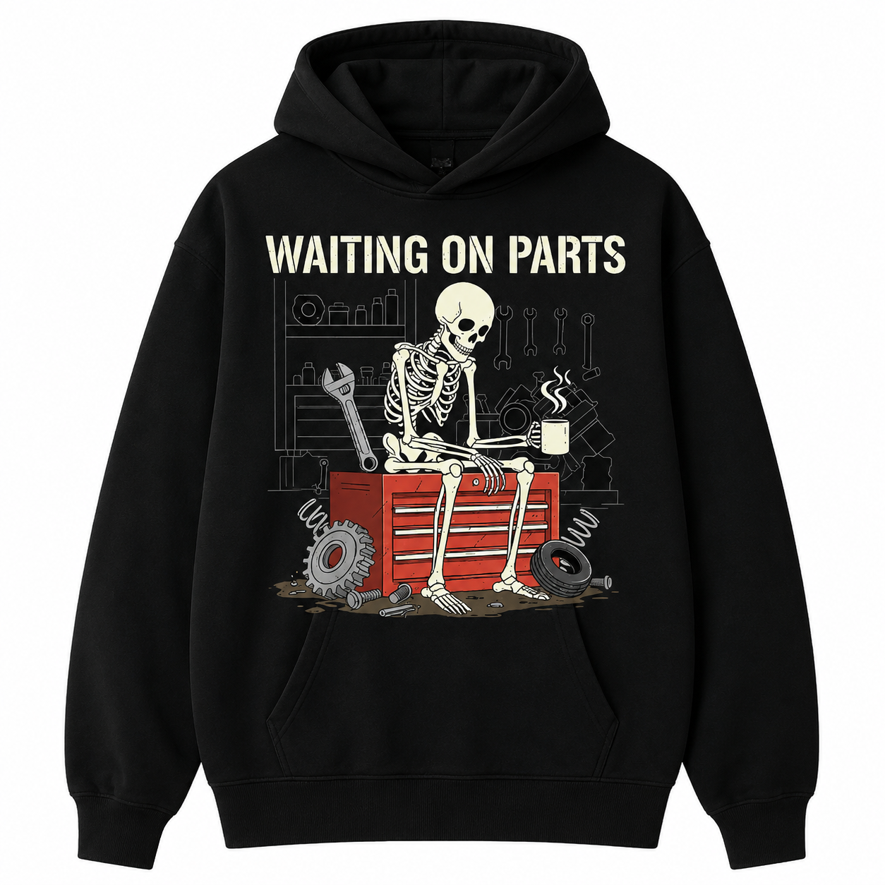 🔧Funny Waiting On Parts Mechanic Skeleton Graphic T-Shirt/Sweatshirt/Hoodie