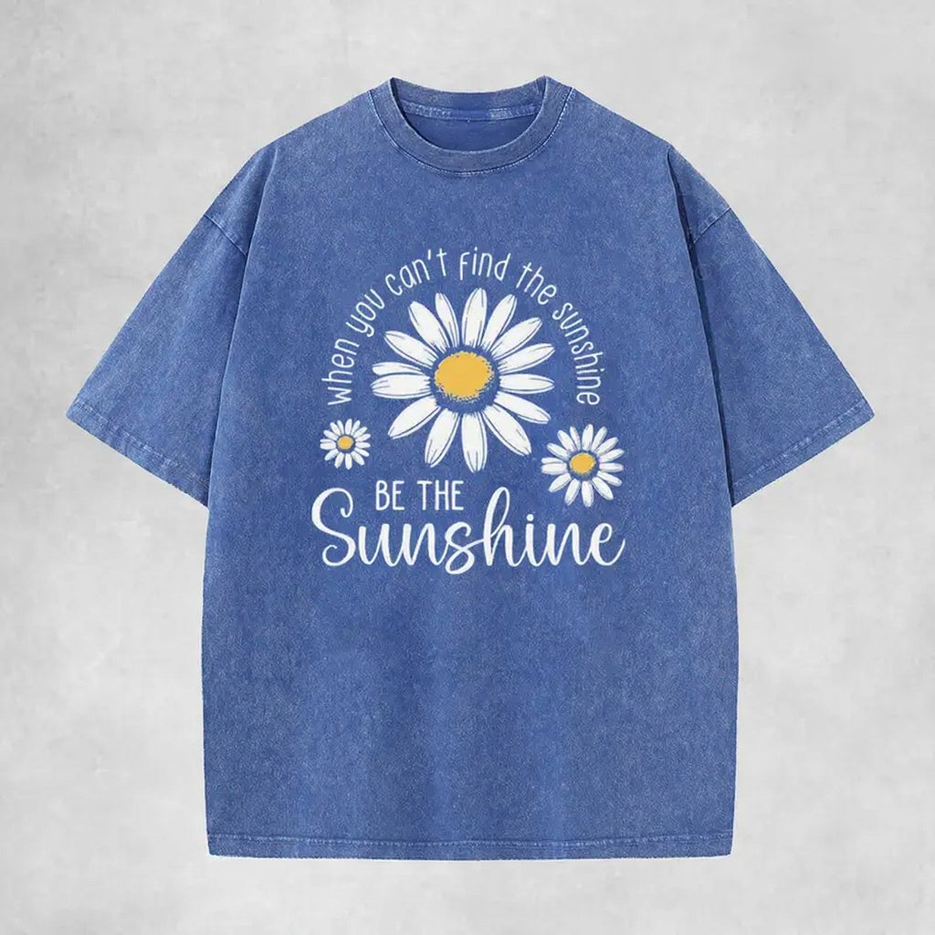 Be The Sunshine Tee 🌼 – Positive Daisy Graphic Shirt