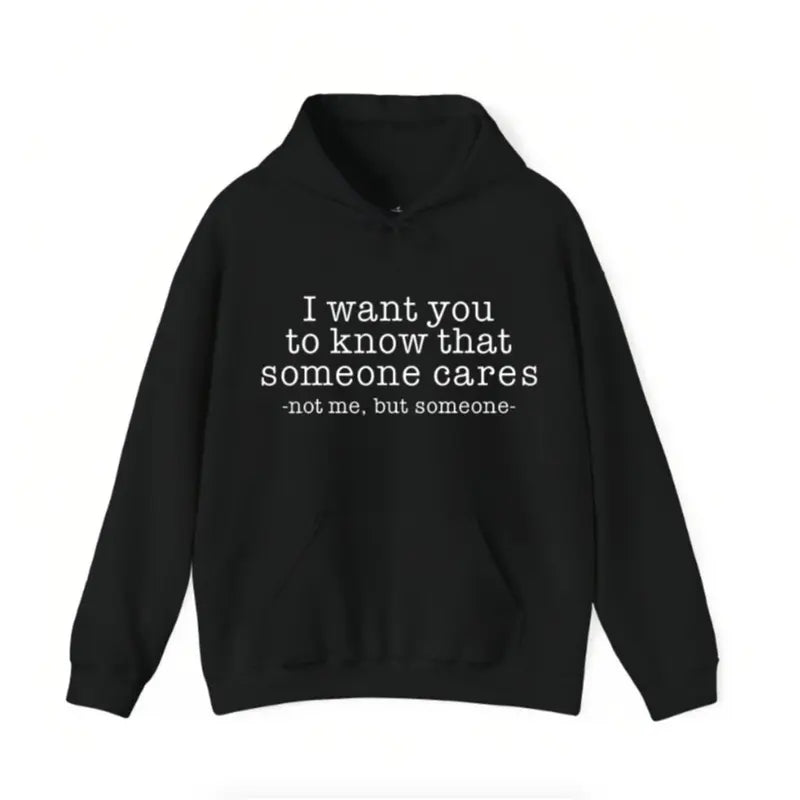 Someone Cares… Not Me Funny Introvert T-Shirt/Sweatshirt/Hoodie