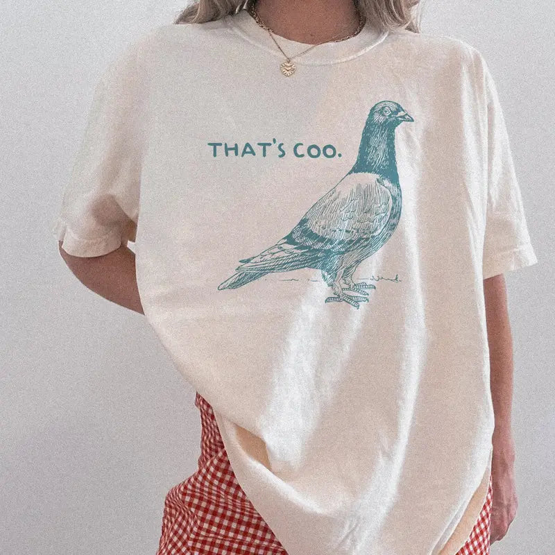 That's Coo. Vintage Graphic T-Shirt/Sweatshirt/Hoodie – Funny Pigeon Meme Tee