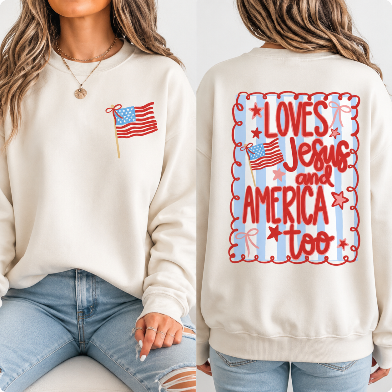 Loves Jesus & America Too – Patriotic Graphic Tee/Sweatshirt/Hoodie