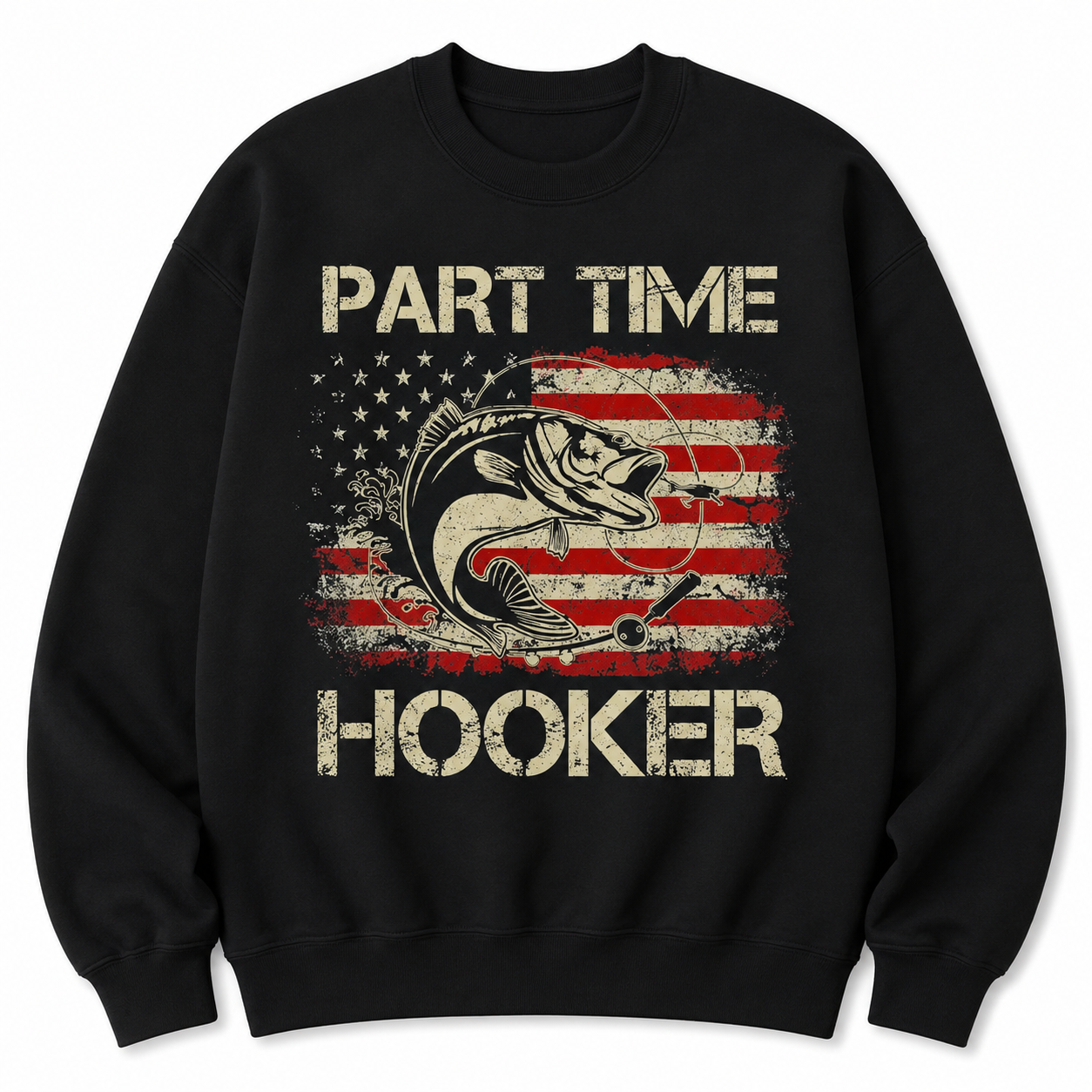 Part Time Hooker T-Shirt/Sweatshirt/Hoodie 🎣 – Funny Fishing Graphic Tee
