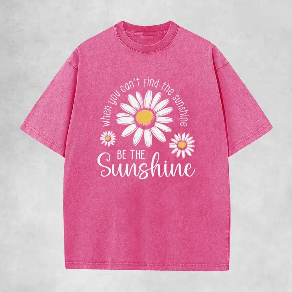 Be The Sunshine Tee 🌼 – Positive Daisy Graphic Shirt