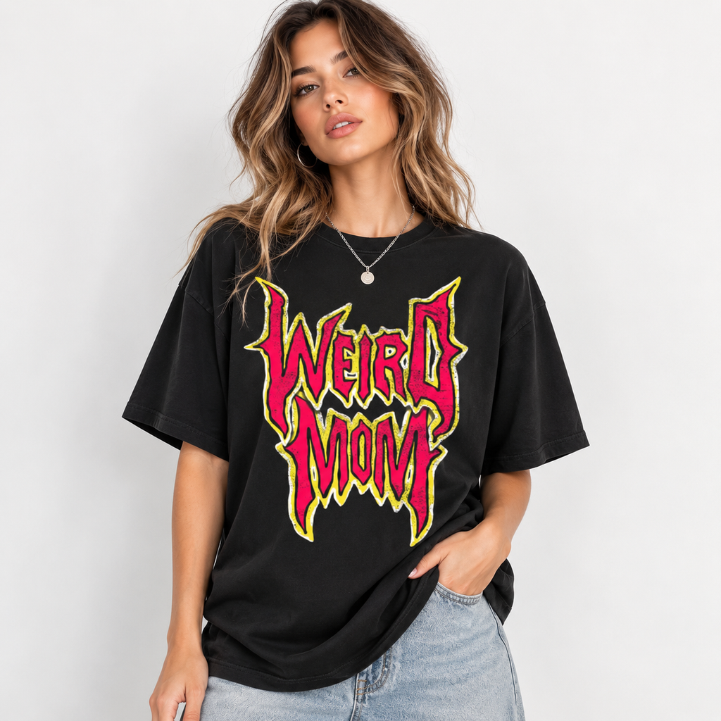 Weird Mom T-Shirt/Sweatshirt/Hoodie – Gothic Letter Graphic Tee, Alternative Mom Streetwear Shirt