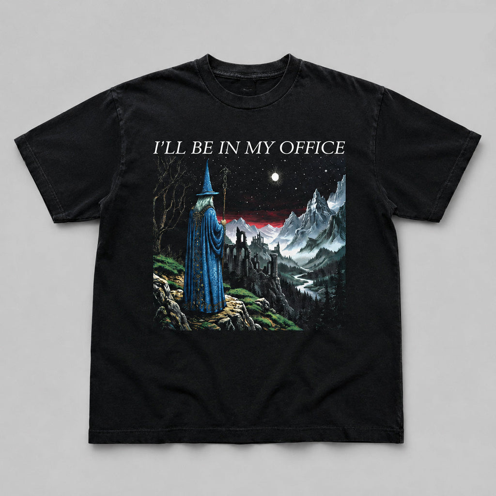 I'll Be In My Office Fantasy Tee – Vintage Wizard Mountain Graphic Shirt/Sweatshirt/Hoodie