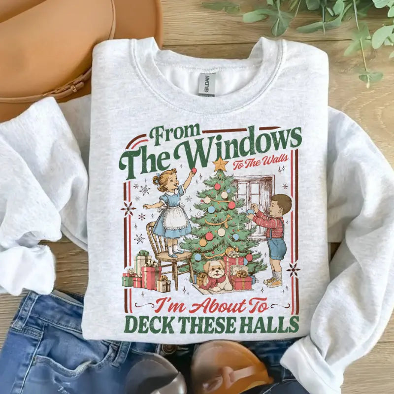 🎄Women's Funny Christmas Shirt/Sweatshirt/Hoodie | From The Windows To The Walls Christmas Shirt