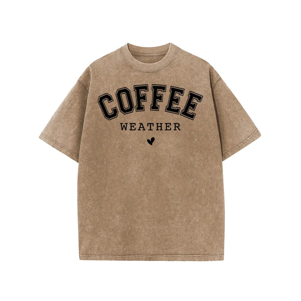 Coffee Weather Shirt/Sweatshirt/Hoodie – Women’s Vintage Washed Coffee Graphic Tee