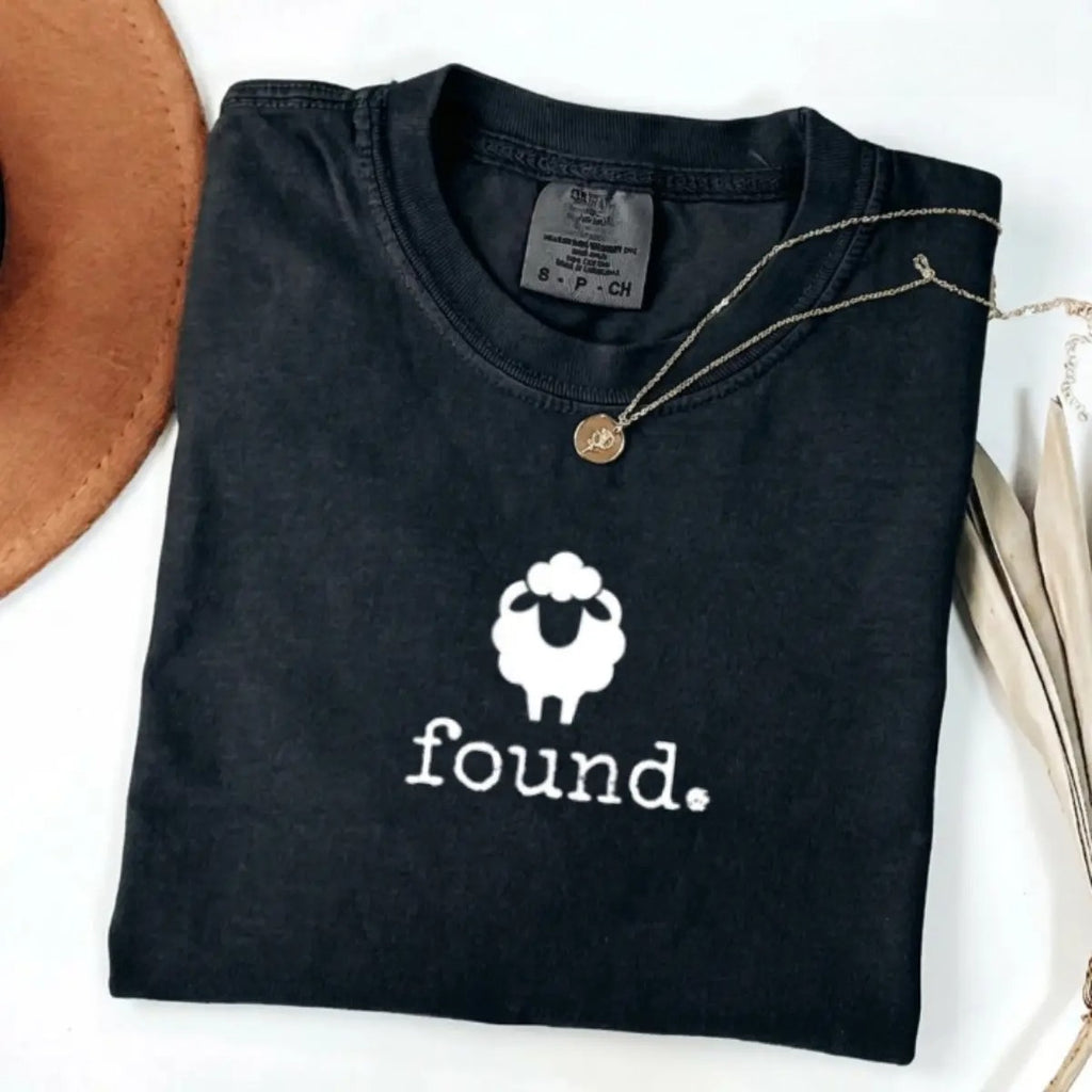Found Psalm 23 Shirt –  Faith Based Scripture T-Shirt/Sweatshirt/Hoodie