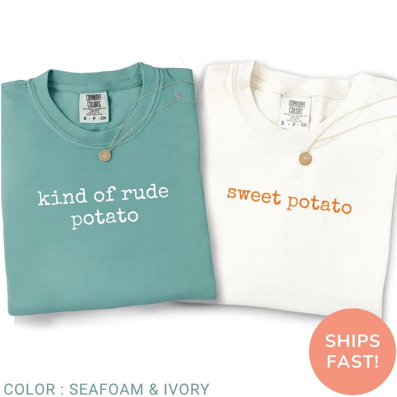 Comfort Colors Matching Thanksgiving T-shirt, Funny Couple Tshirt, Sweet Potato, Kind Of Rude Potato, Fall Season Husband Wife Gift, Humor Tee